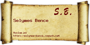 Selymes Bence névjegykártya